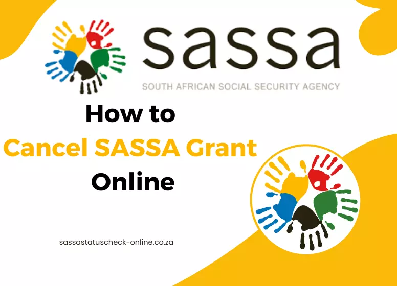 How to Cancel SASSA Grant Online