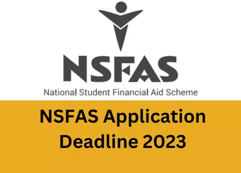 NSFAS application deadline 2023: Everything You Need to Know