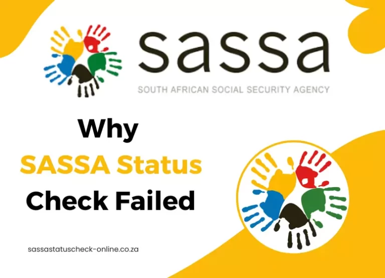 Why SASSA Status Check Failed
