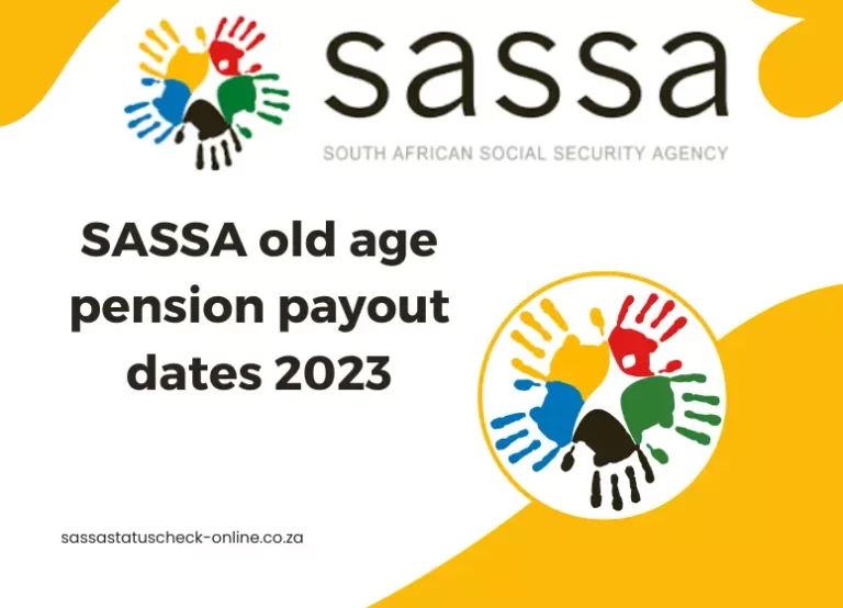 SASSA old age pension payout dates 2024
