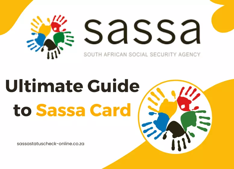 The Ultimate Guide to Sassa Card