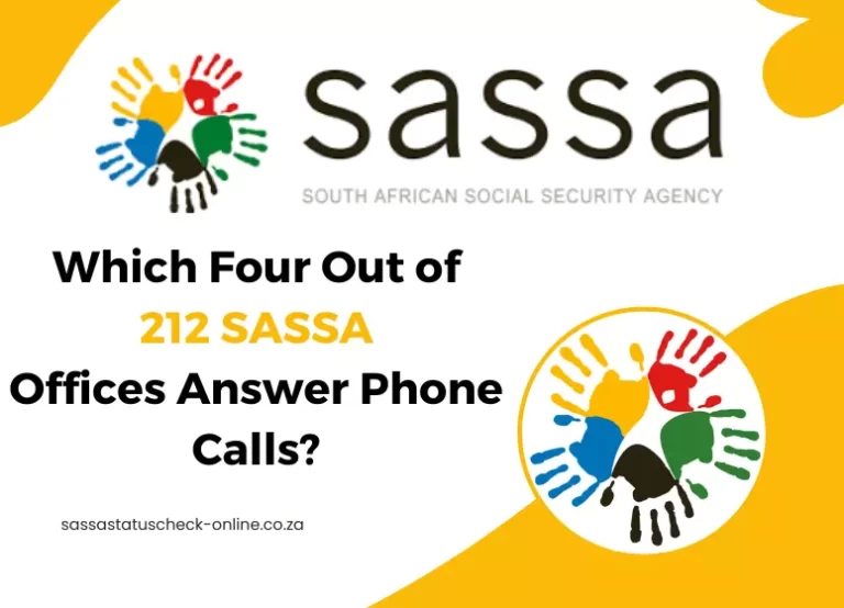 Which Four Out of 212 SASSA Offices Answer Phone Calls?
